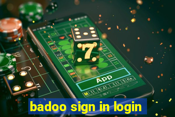 badoo sign in login